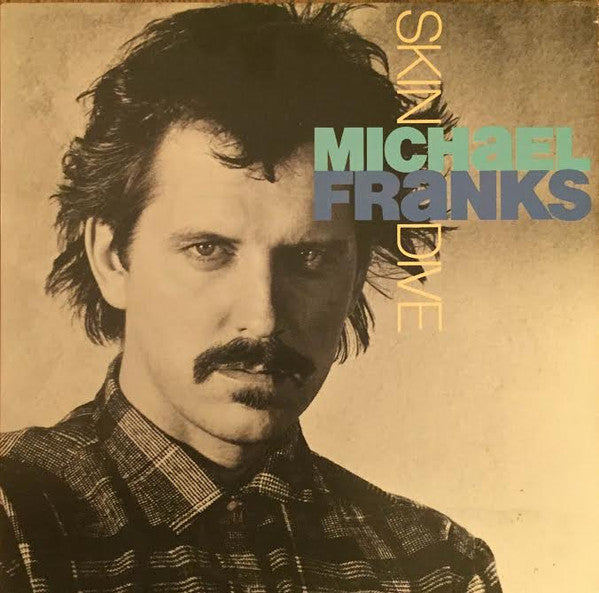 Michael Franks : Skin Dive (LP, Album, Club, Col)