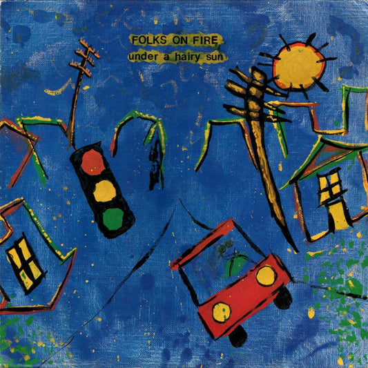 Folks On Fire : Under A Hairy Sun (LP)