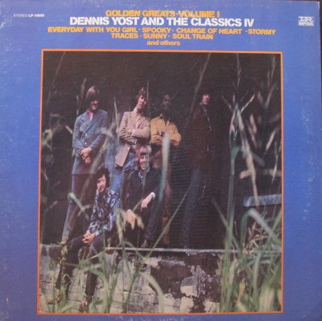 Dennis Yost And The Classics IV* : Golden Greats Volume I (LP, Comp)