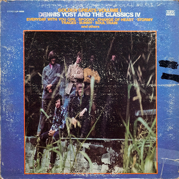 Dennis Yost And The Classics IV* : Golden Greats Volume I (LP, Comp)