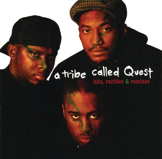 Tribe Called Quest - Hits, Rarities, & Remixes