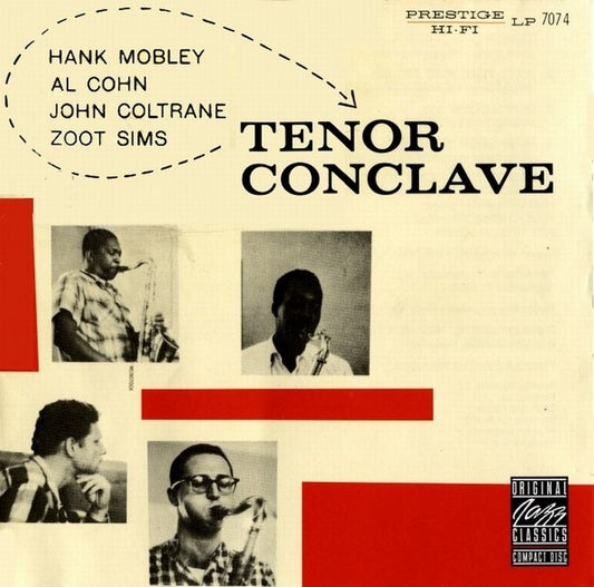 Hank Mobley, Al Cohn, John Coltrane, Zoot Sims : Tenor Conclave (CD, Album, RE, RM)