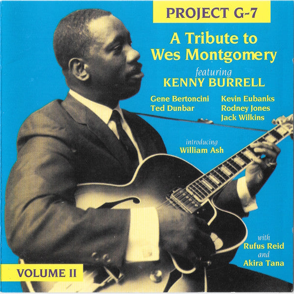 Project G-7 : A Tribute To Wes Montgomery Volume II (CD)