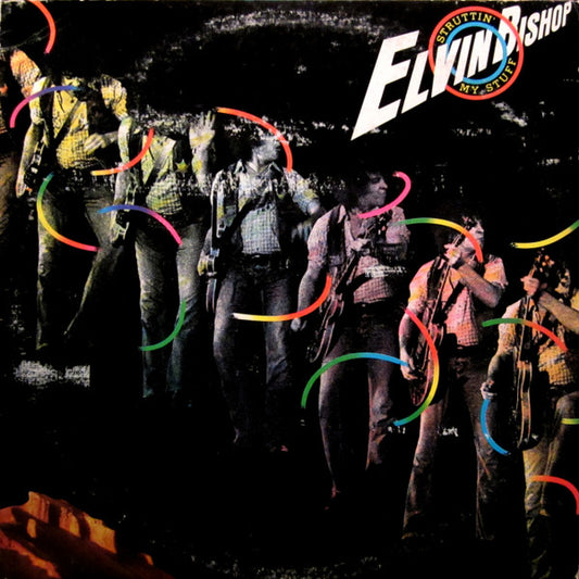 Elvin Bishop : Struttin' My Stuff (LP, Album, Jac)