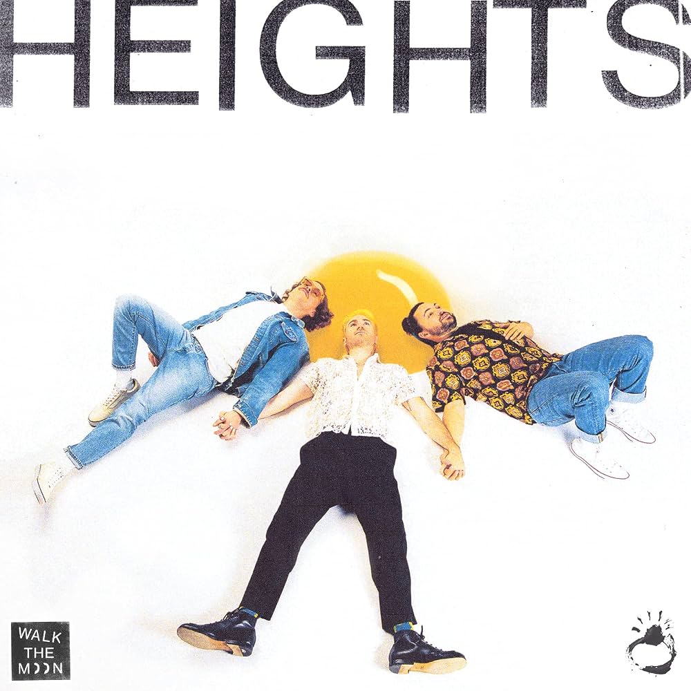 Walk The Moon - Heights