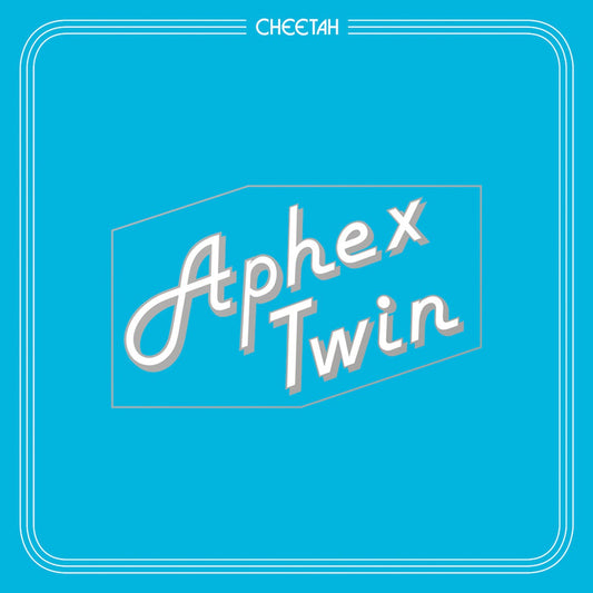 Aphex Twin - Cheetah EP