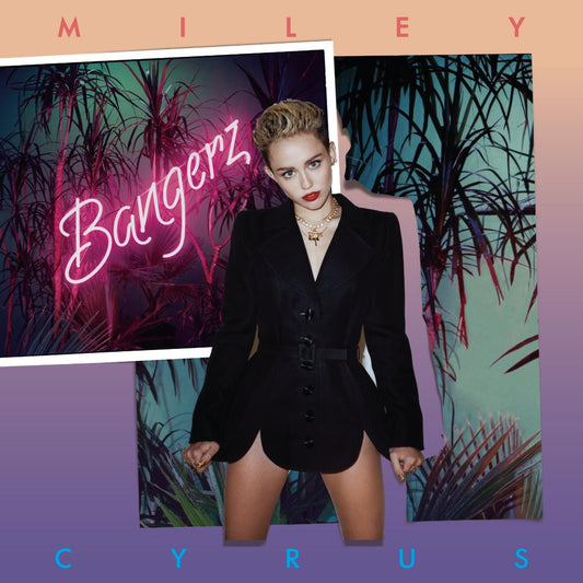Cyrus, Miley - Bangerz
