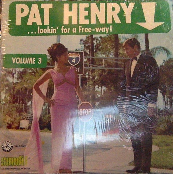 Pat Henry : Lookin' For A Free-way ! (LP, Album)