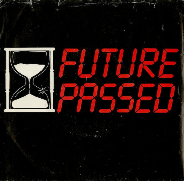 Future Passed (2) : Lesson In Love / Shame On You (7")