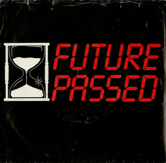 Future Passed (2) : Lesson In Love / Shame On You (7")
