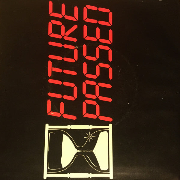 Future Passed (2) : Lesson In Love / Shame On You (7")