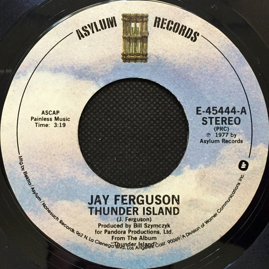 Jay Ferguson : Thunder Island (7", Single, Styrene, PRC)
