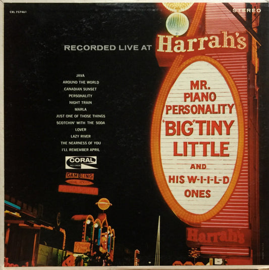 'Big' Tiny Little And His W-i-i-l-d Ones* : Mr. Piano Personality - Recorded Live At Harrah's (LP, Album)