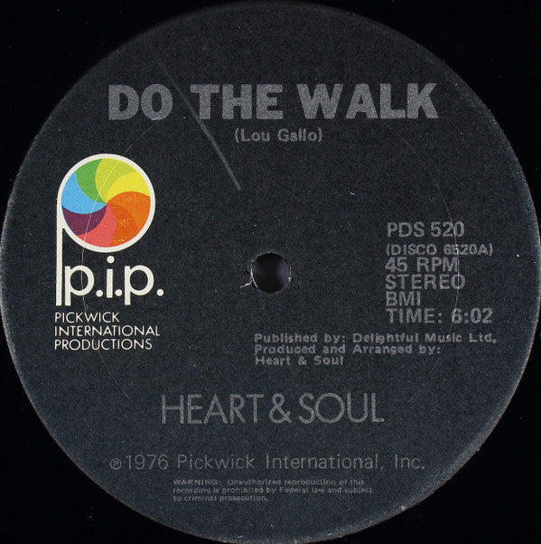 Heart & Soul* : Do The Walk (12", Ltd)