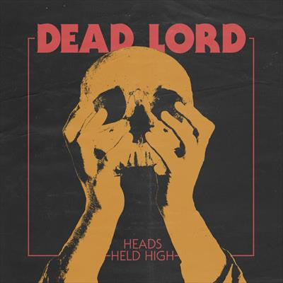 Dead Lord : Heads Held High (LP, Album, 180)