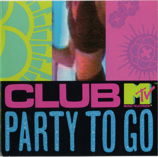 Various : Club MTV Party To Go Volume One (CD, Comp, Mixed)