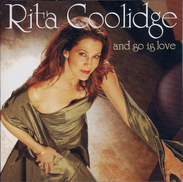 Rita Coolidge : And So Is Love (CD, Album)