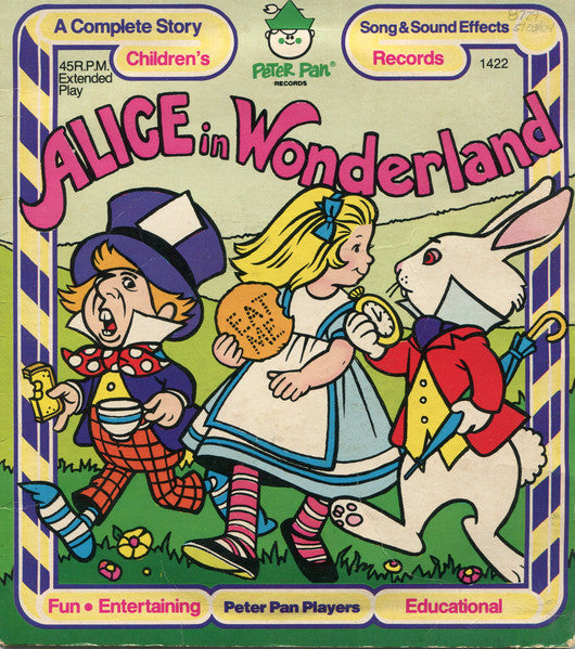 Peter Pan Players : Alice In Wonderland (7")