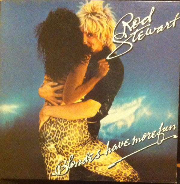 Rod Stewart : Blondes Have More Fun (LP, Album, Club, Gat)
