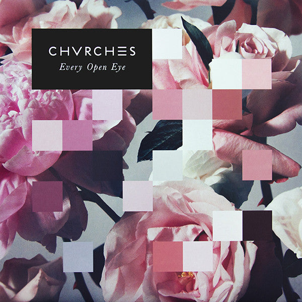 Chvrches : Every Open Eye (LP, Album, Ltd, Cok)