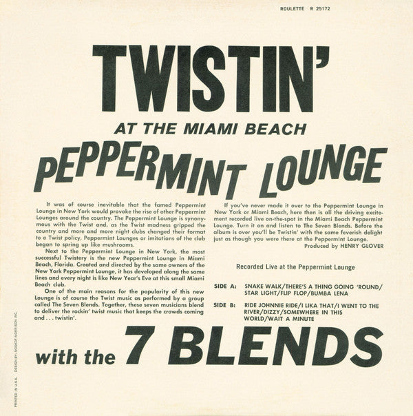The 7 Blends* : Twistin' At The Miami Beach Peppermint Lounge With The 7 Blends (LP, Mono)