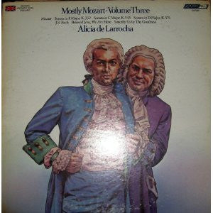 Alicia De Larrocha : Mostly Mozart Volume 3 (LP, Album)