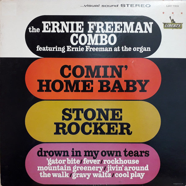 The Ernie Freeman Combo : Comin' Home Baby - Stone Rocker (LP)