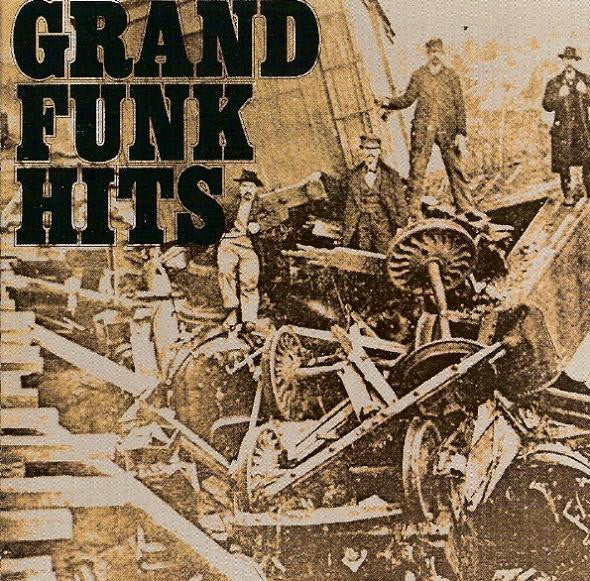 Grand Funk Railroad : Grand Funk Hits (CD, Comp, RE)