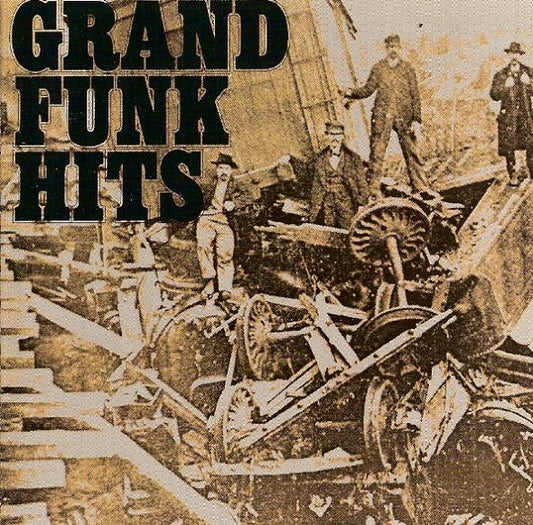 Grand Funk Railroad : Grand Funk Hits (CD, Comp, RE)