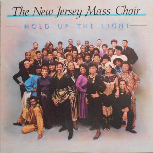 The New Jersey Mass Choir : Hold Up The Light (LP, Album)