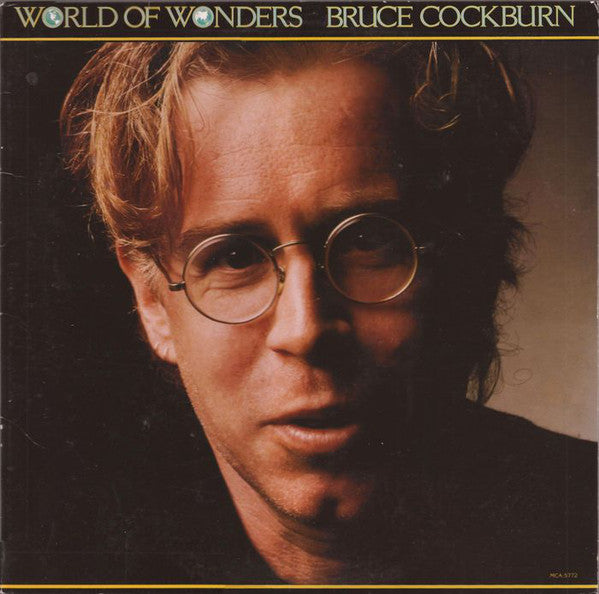 Bruce Cockburn : World Of Wonders (LP, Album, RE, Pin)