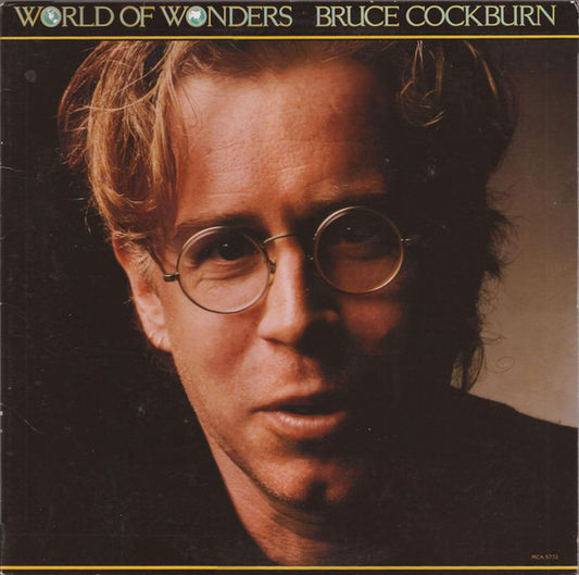 Bruce Cockburn : World Of Wonders (LP, Album, RE, Pin)