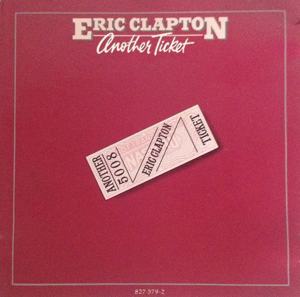 Eric Clapton : Another Ticket (CD, Album, RE)