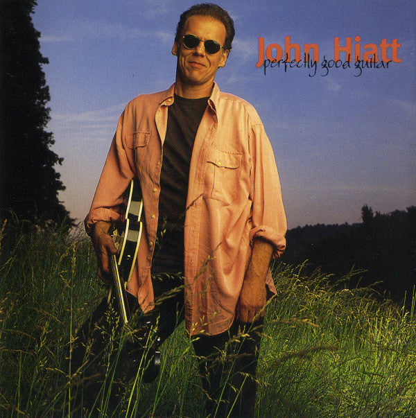 John Hiatt : Perfectly Good Guitar (CD, Album, RE)