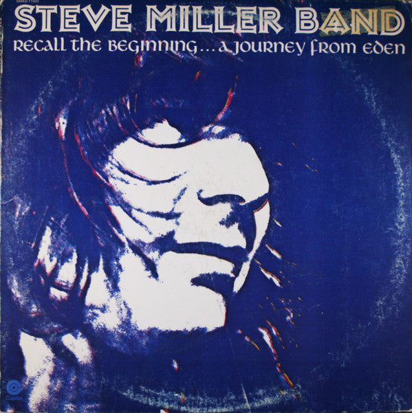 Steve Miller Band : Recall The Beginning...A Journey From Eden (LP, Album, Red)