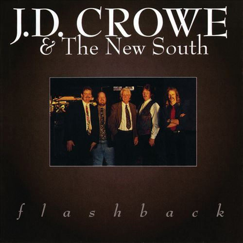 J.D. Crowe & The New South : Flashback (CD, Album)