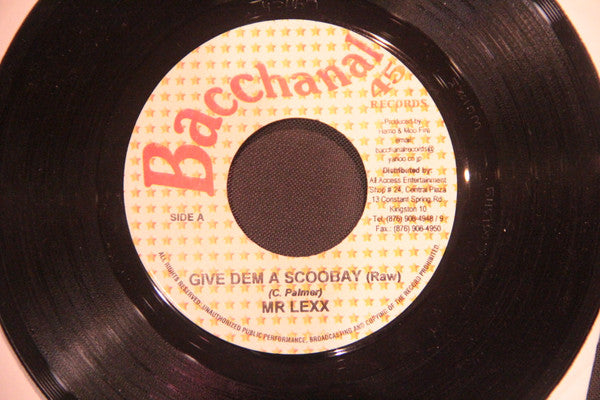Mr Lexx* : Give Dem A Scoobay (7")