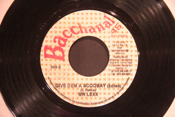 Mr Lexx* : Give Dem A Scoobay (7")