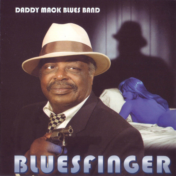 Daddy Mack Blues Band : Bluesfinger (CD, Album)