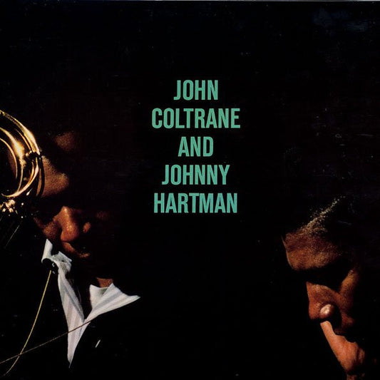 John Coltrane And Johnny Hartman : John Coltrane And Johnny Hartman (LP, Album, Ltd, RE, RM, 180)