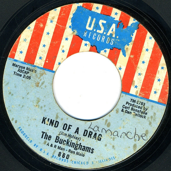 The Buckinghams : Kind Of A Drag / You Make Me Feel So Good (7", Single, Styrene, Bla)