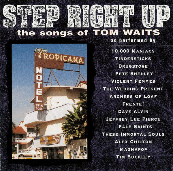Various : Step Right Up (The Songs Of Tom Waits) (CD, Comp)