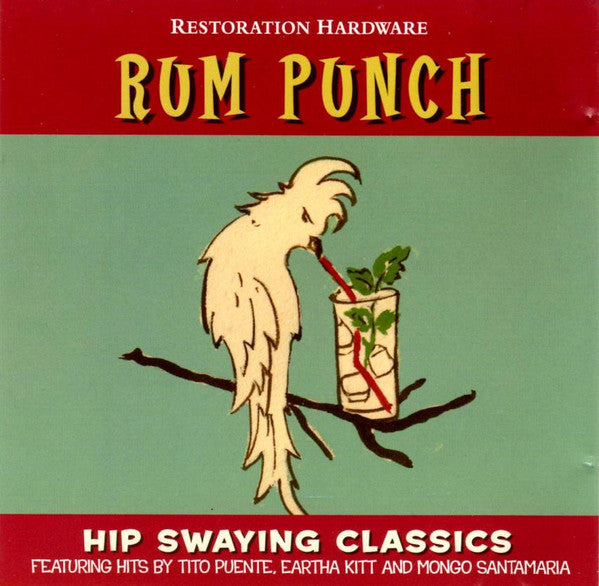 Various : Rum Punch - Hip Swinging Classics (CD, Comp)