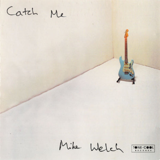Mike Welch* : Catch Me (CD, Album)