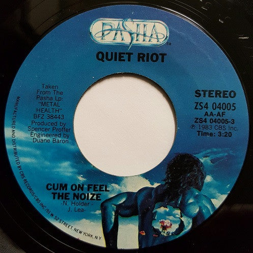 Quiet Riot : Cum On Feel The Noize (7", Single, Styrene, Car)