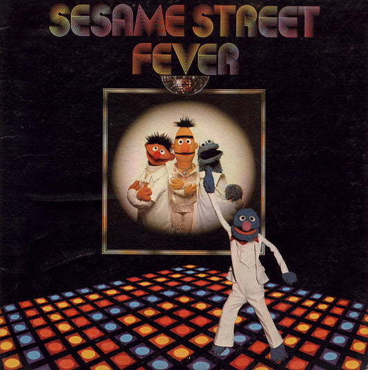 Sesame Street : Sesame Street Fever (LP, Album, Gat)