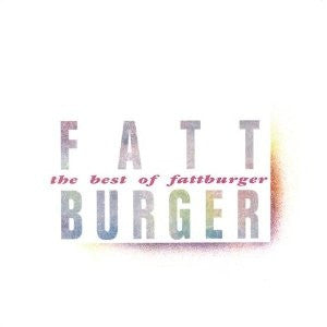 Fattburger : The Best Of Fattburger (CD, Comp)