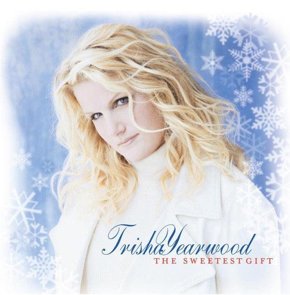 Trisha Yearwood : The Sweetest Gift (CD, Album, RE)