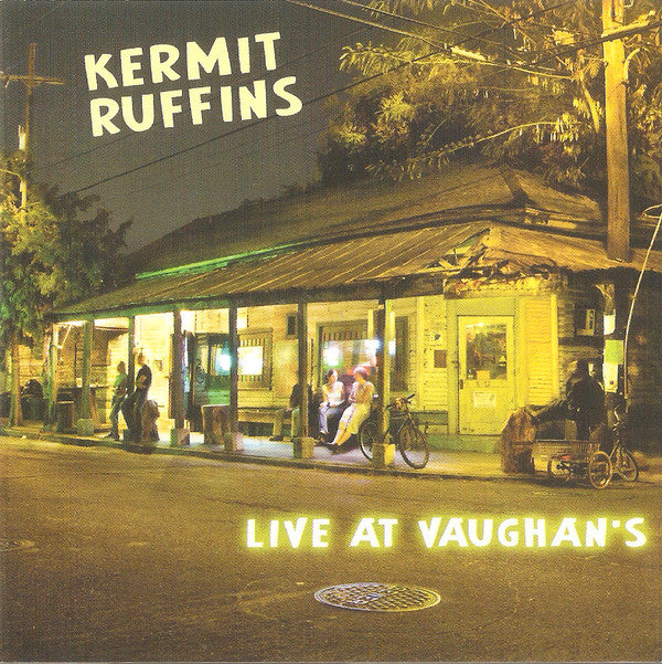 Kermit Ruffins : Live At Vaughan's (CD, Album)