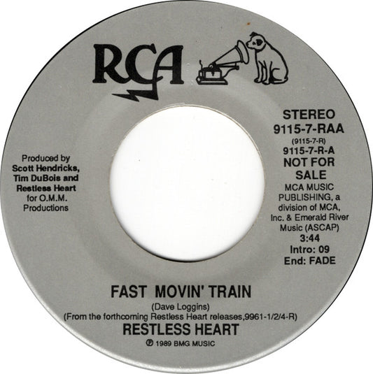 Restless Heart : Fast Movin' Train (7", Promo)